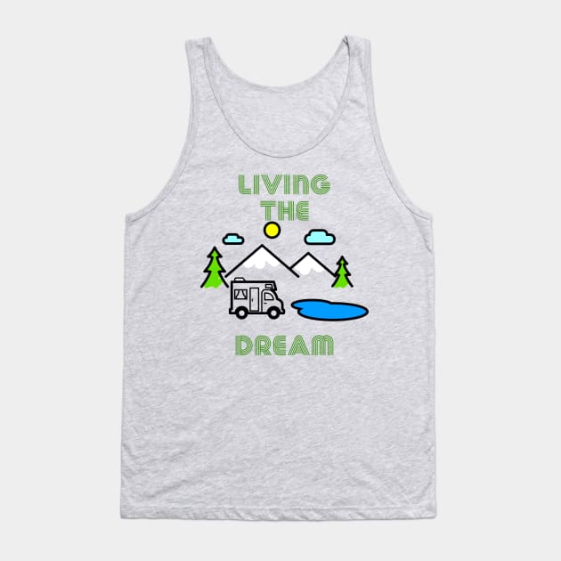 Living The Dream Camping RV Tank Top by Grenfell Designs